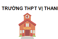 TRUNG TÂM Trường THPT Vị Thanh